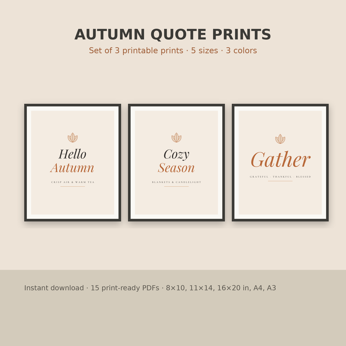 Autumn Quote Prints – Set of 3 Printable Fall Wall Art